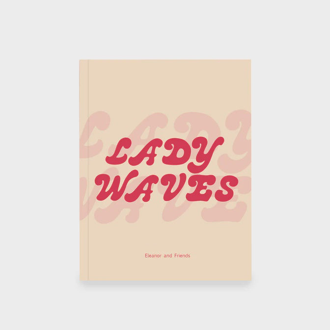 Eleanor & Friends Lady Waves