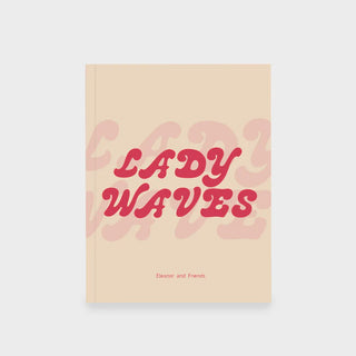 Eleanor & Friends Lady Waves